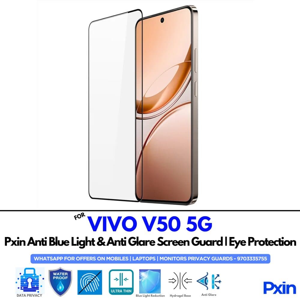 Anti Blue Light and Anti Glare Screen Guard for VIVO V50 5G