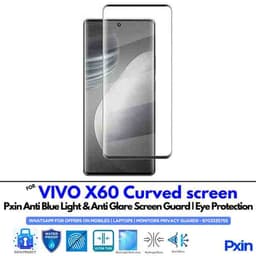 VIVOX60Curvedscreen Mobile Anti Bluelight and Anti glare Screen Guard