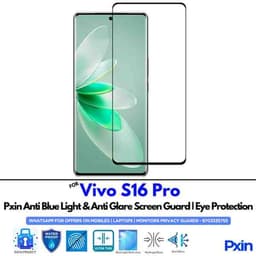 Anti Blue Light and Anti Glare Screen Guard for Vivo S16 Pro Mobile