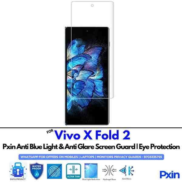 Anti Blue Light and Anti Glare Screen Guard for Vivo X Fold 2 Mobile