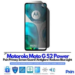 Motorola Moto G52 Power Privacy Screen Guard