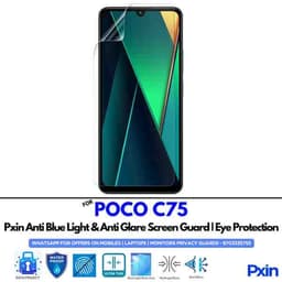 Anti Blue Light and Anti Glare Screen Guard for POCO C75 Mobile