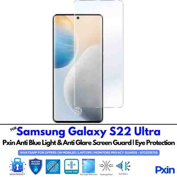 SamsungGalaxyS22Ultra Mobile Anti Blue Light and Anti Glare Screen Guard