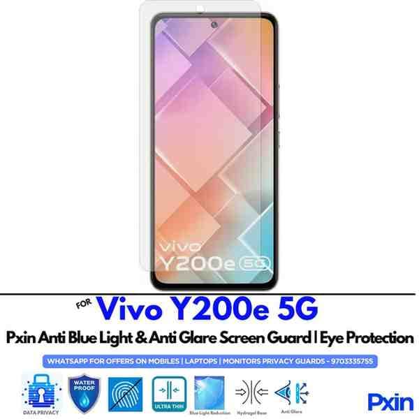 VivoY200e5G Mobile Anti Blue Light and Anti Glare Screen Guard