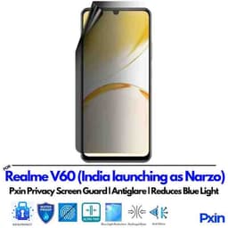RealmeV60IndialaunchingasNarzo Privacy Screen Guard