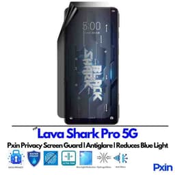 Lava Shark Pro 5G Privacy Screen Guard
