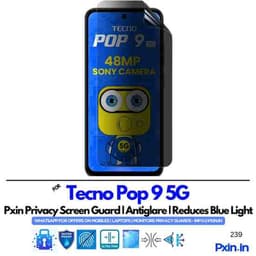 TecnoPop9-5G Privacy screen guard