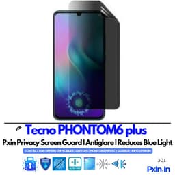 Tecno PHONTOM6 plus Privacy screen guard