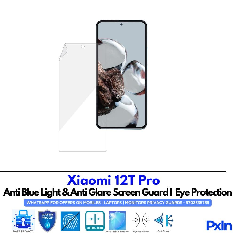 Xiaomi 12T Pro Anti Blue light screen guard