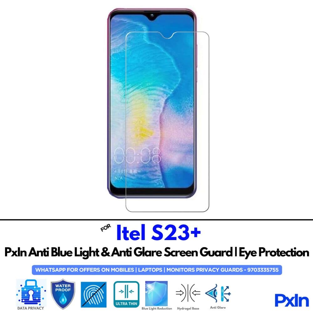 Itel S23+ Anti Blue light screen guard
