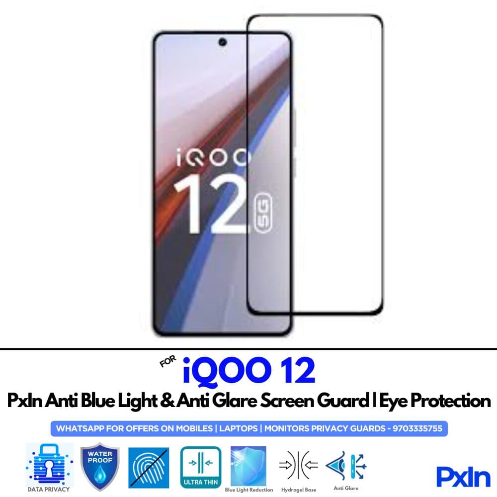 IQOO 12 Anti Blue light screen guard