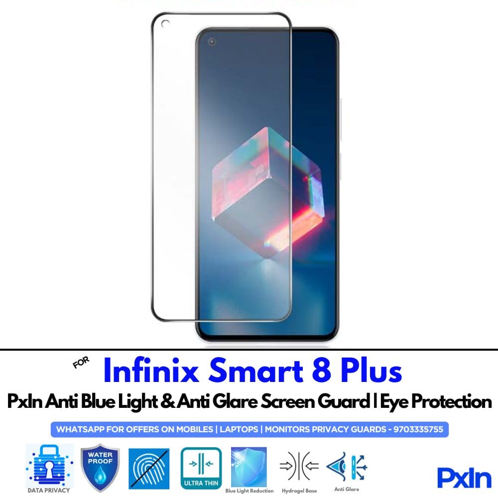 Infinix Smart 8 Plus Anti Blue light screen guard