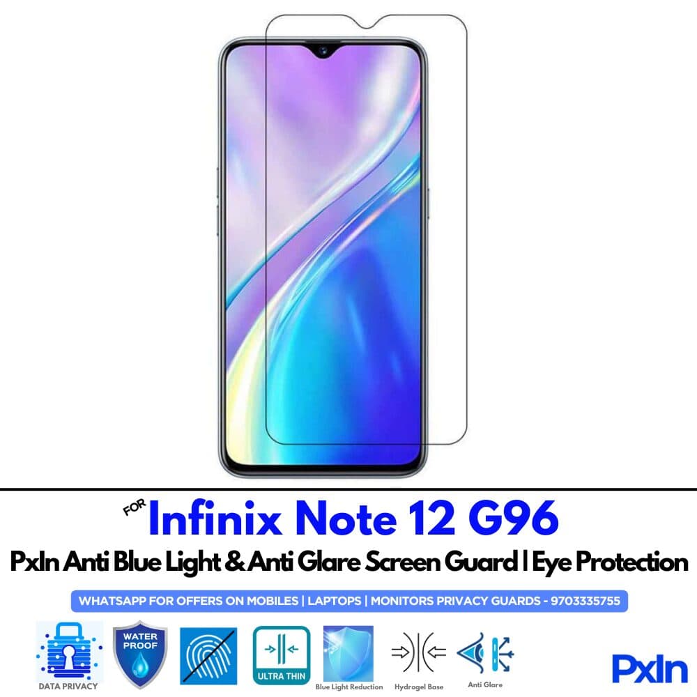 Infinix Note 12 G96 Anti Blue light screen guard