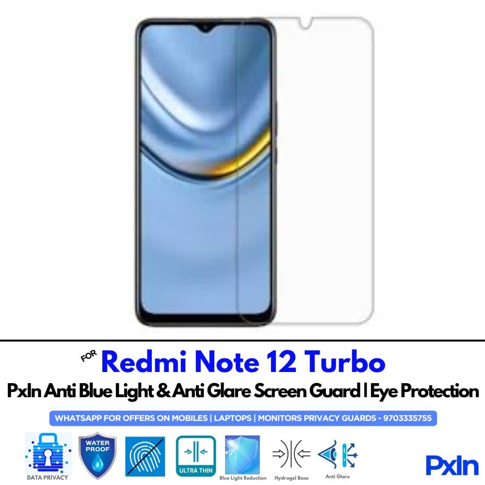 Redmi Note 12 Turbo Anti Blue light screen