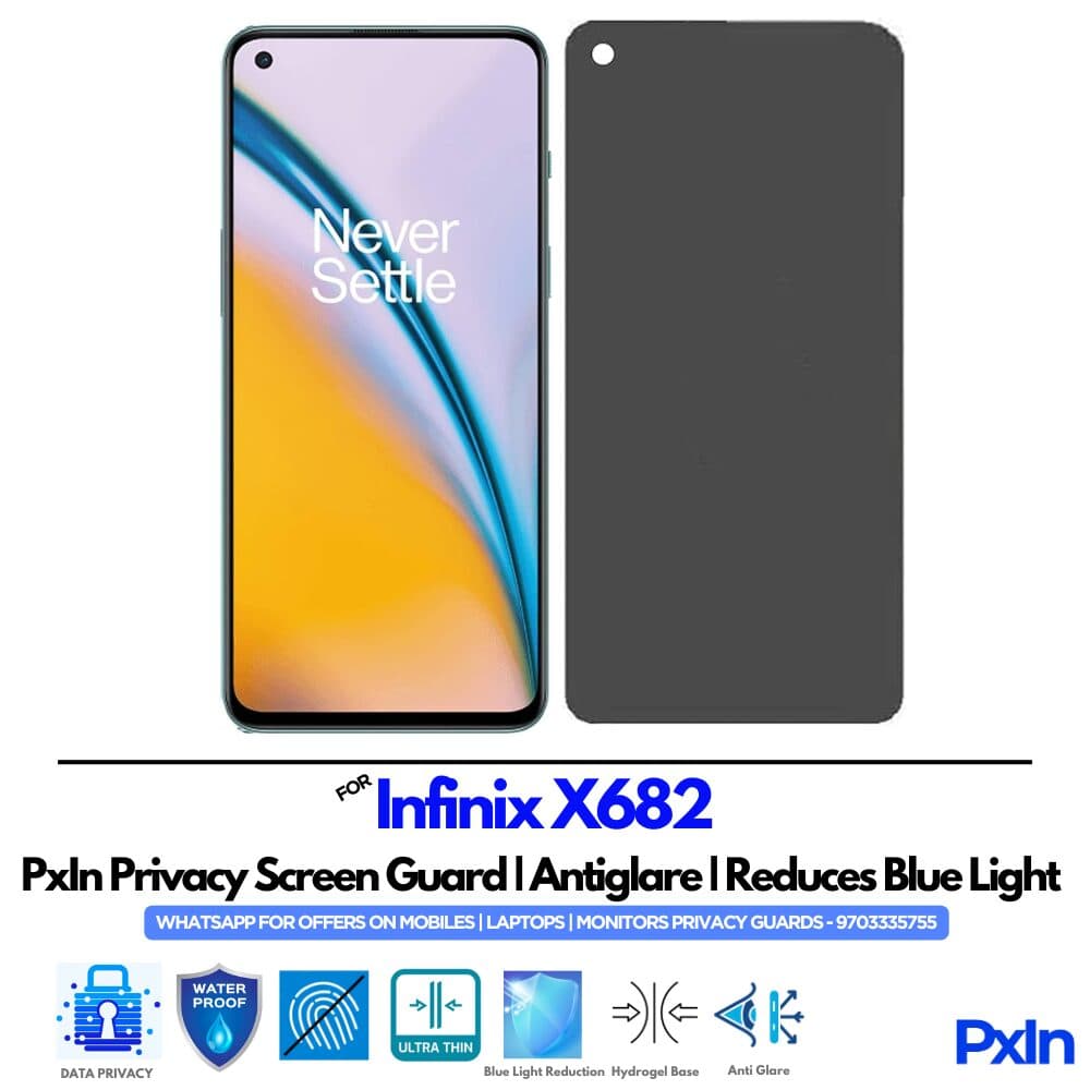Infinix X682 Mobile Privacy Screen