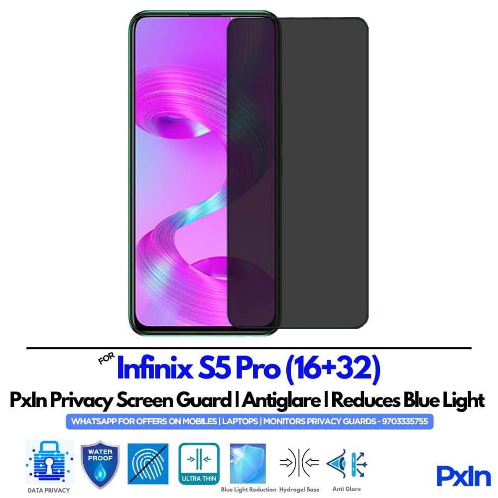 Infinix S5 Pro (16+32) Mobile Privacy Screen