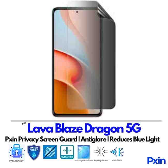 Lava Blaze Dragon 5G Privacy Screen Guard