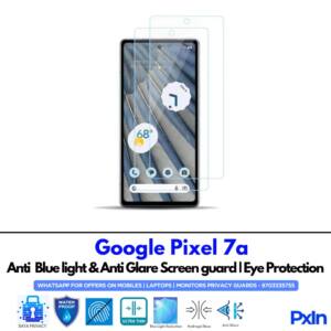 Google Pixel 7a Anti Blue light screen guards