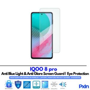 IQOO 8 pro Anti Blue light screen guard