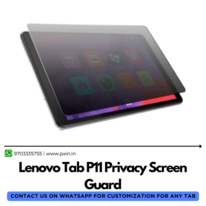 Lenovo Tab P11 Privacy Screen Guard