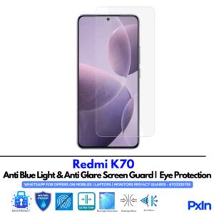Redmi K70 Anti Blue light screen guard