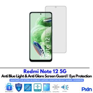 Redmi Note 12 5G Anti Blue light screen guards