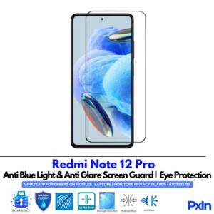 Redmi Note 12 Pro Anti Blue light screen guards