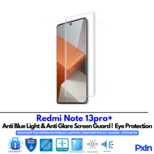 Redmi Note 13pro+ Anti Blue light screen guard