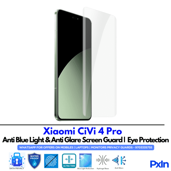 Xiaomi CiVi 4 Pro Anti Blue light screen guards