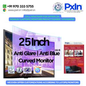 25 Inch(16:9) curved monitor Anti glare and Anti Bluelight screen guard