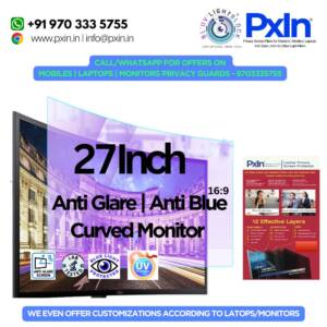 27 Inch(16:9) curved monitor Anti glare and Anti Bluelight screen guard