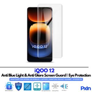 IQOO 12 Anti Blue light screen guard