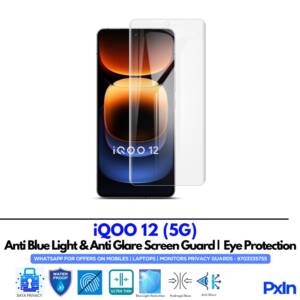 IQOO 12 5G Anti Blue light screen guard