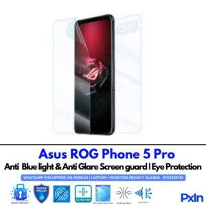Asus ROG Phone 5 Pro Anti Blue light screen guard