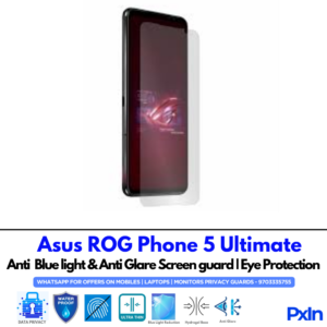 Asus ROG Phone 5 Ultimate Anti Blue light screen guard