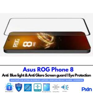 Asus ROG Phone 8 Anti Blue light screen guard