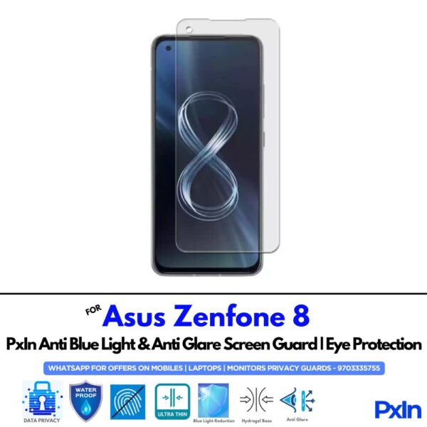 Asus Zenfone 8 Anti Blue light screen guard
