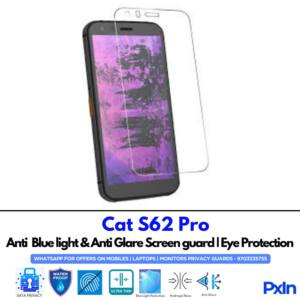 Cat S62 Pro Anti Blue light screen guard