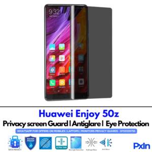 Huawei Enjoy 50z Privacy Screen Guard