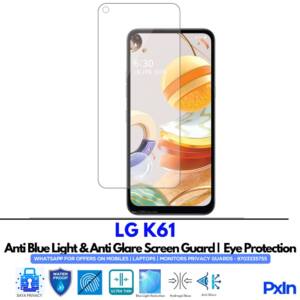 LG K61 Anti Blue light screen guards