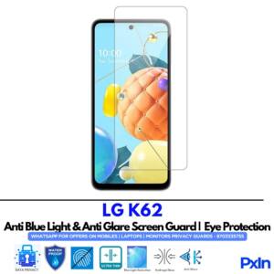 LG K62 Anti Blue light screen guards