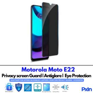 Motorola Moto E22 Privacy Screen Guard