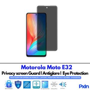 Motorola Moto E32 Privacy Screen Guard