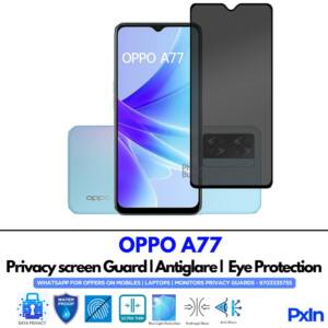 OPPO A77 Privacy Screen Guard