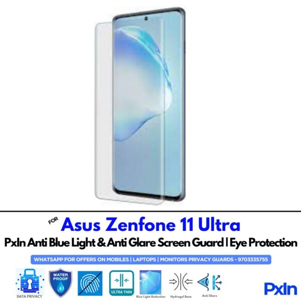 Asus Zenfone 11 Ultra Anti Blue light screen guard