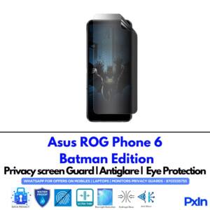 Asus ROG Phone 6 Batman Edition Privacy Screen Guard