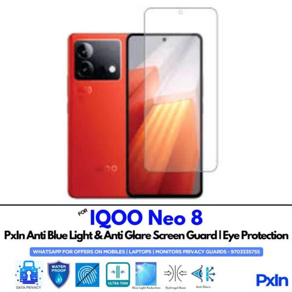 IQOO Neo 8 Anti Blue light screen guard