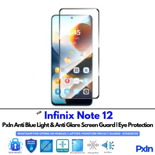 Infinix Note 12 Anti Blue light screen guard