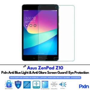 Asus ZenPad Z10 Anti Blue light screen guard