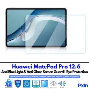 Huawei MatePad Pro 12.6 Anti Blue light screen guard
